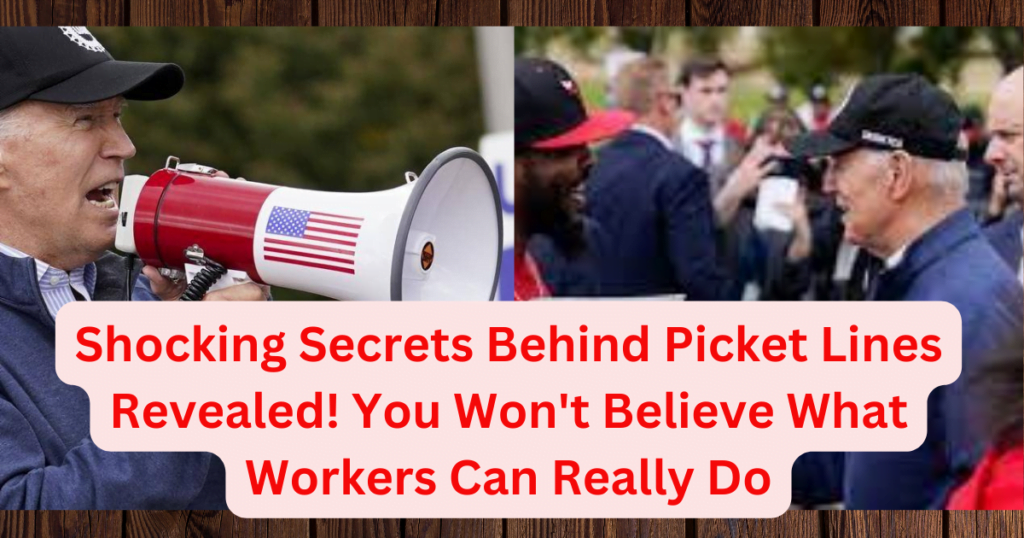 Shocking Secrets Behind Picket Lines Revealed! You Won't Believe What Workers Can Really Do