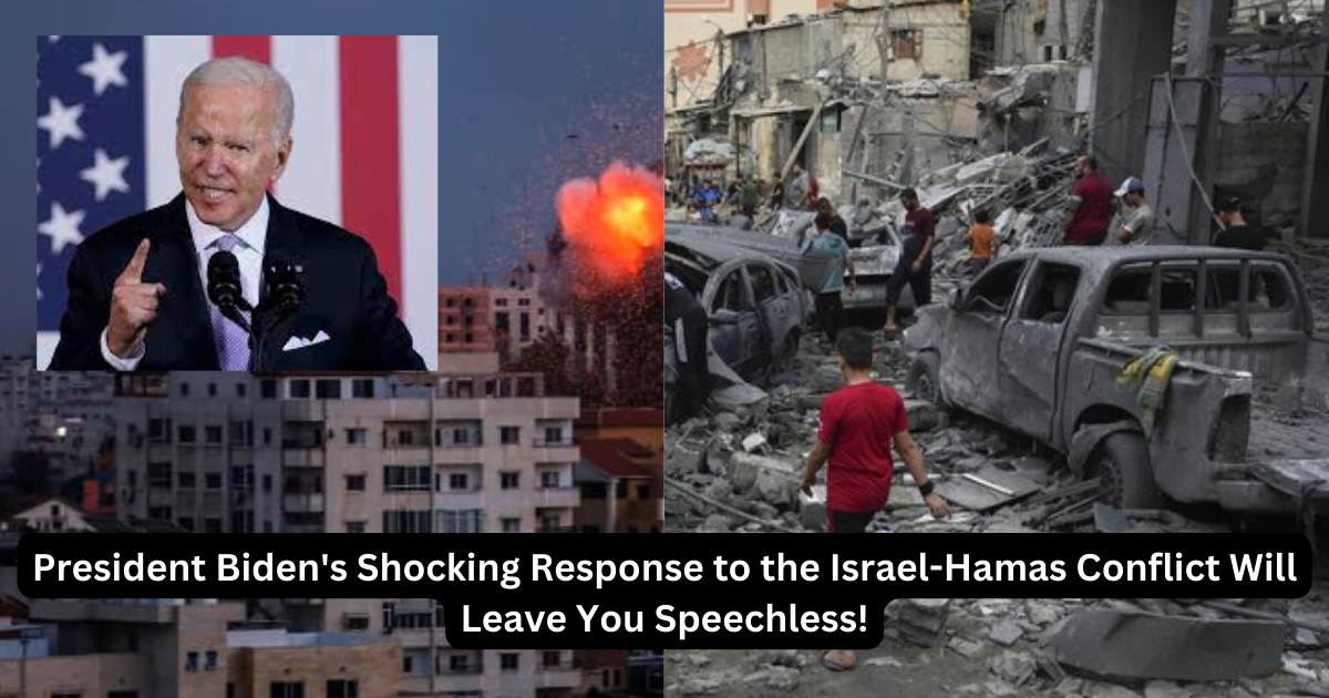 President Biden's Shocking Response to the Israel-Hamas Conflict Will Leave You Speechless!